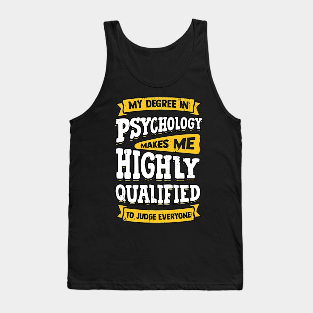 Psychology Psychologist Gift Tank Top by Dolde08